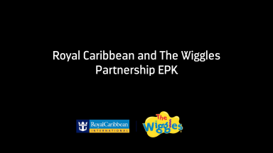 Royal Caribbean and The Wiggles Partnership EPK