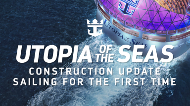 Utopia of the Seas Construction Update: Sailing for the First Time