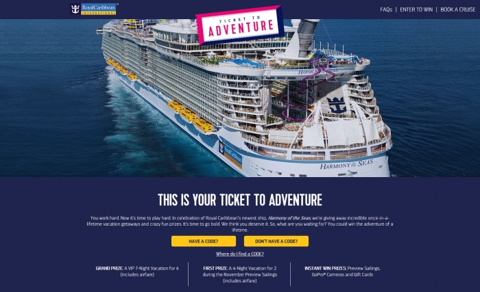 Royal Caribbean kicks-off “Ticket to Adventure,” a multi-faceted consumer promotion to celebrate the debut of the world’s largest and newest cruise ship, Harmony of the Seas. Now through November 5 consumers can enter for their chance to win $300,000 worth of prizes, including a grand prize, seven-night Caribbean cruise for four.  