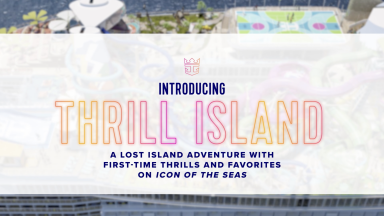 Introducing Thrill Island: A Lost Island Adventure with First-time Thrills and Favorites on Icon of the Seas Teaser