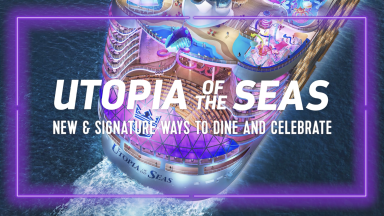 New and Reimagined Ways to Dine and Celebrate on Utopia of the Seas