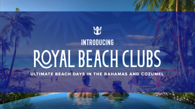 Introducing Royal Beach Club Collection: Ultimate Beach Days in Paradise Island and Cozumel