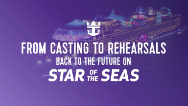 Behind the Scenes of “Back to the Future: The Musical” on Star of the Seas: From Casting to Rehearsals